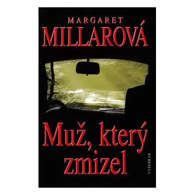 Muž, který zmizel (Margaret Millarová)