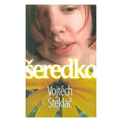 Šeredka (Vojtěch Steklač)