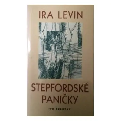 Stepfordské paničky (Ira Levin)