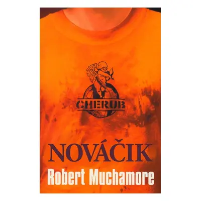 Nováčik (Muchamore Robert) (slovensky)