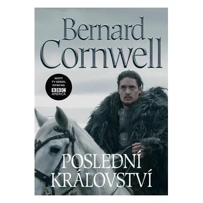 Poslední království (Bernard Cornwell)