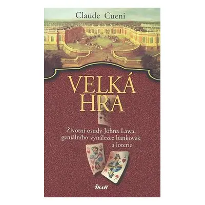 Velká hra (Claude Cueni)