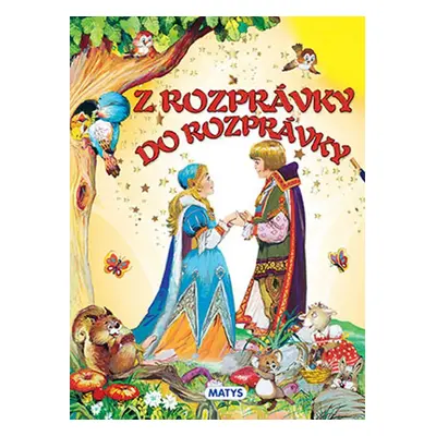 Z rozprávky do rozprávky (Charles Perrault) (slovensky)