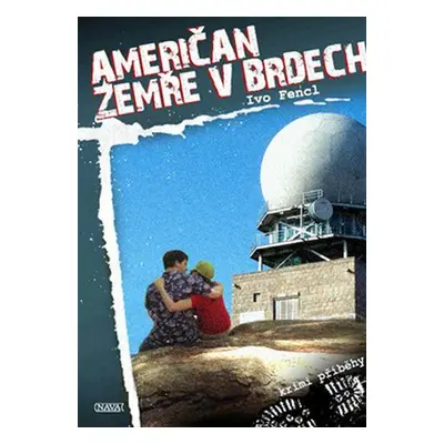 Američan zemře v Brdech (Ivo Fencl)