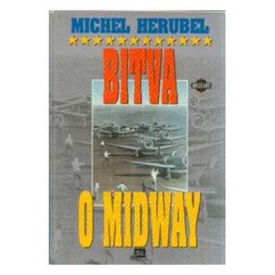 Bitva o Midway (Michel Hérubel)