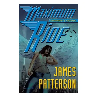 Maximum Ride (James Patterson)