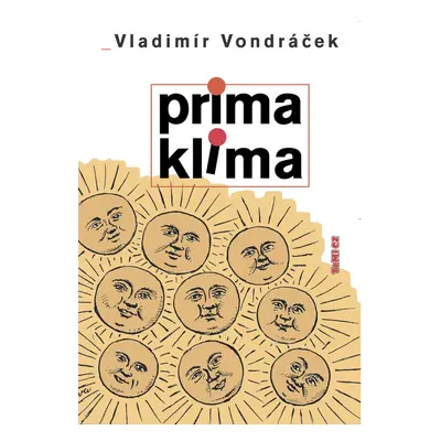 Prima klima (Prof. MUDr. Vladimír Vondráček)