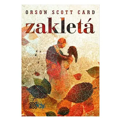 Zakletá (Orson Scott Card)