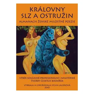 Královny slz a ostružin (Sylva Lauerová)