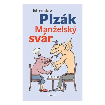 Manželský svár (Miroslav Plzák)