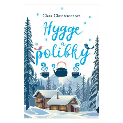 Hygge a polibky (Clara Christensen)