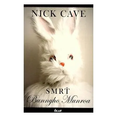 Smrť Bunnyho Munroa (Nick Cave) (slovensky)