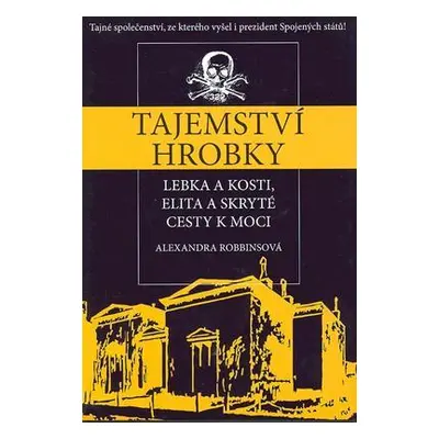 Tajemství hrobky (Robbins Alexandra)