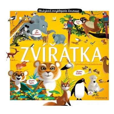 Zvířátka (Larousse) (Sylvie Bézuelová)