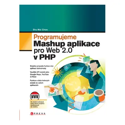 Programujeme Mashup aplikace (Shu-Wai Chow)