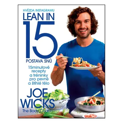 Lean in 15: Postava snů (Joe Wicks)