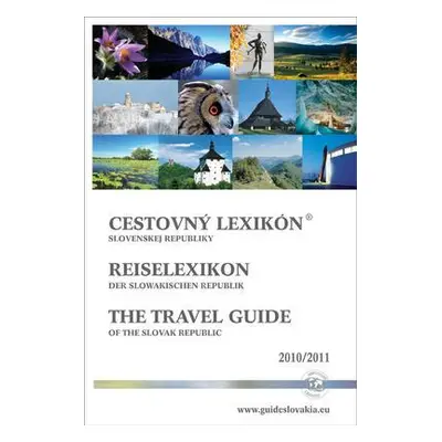 Cestovný lexikón Slovenskej republiky 2010/2011 (Pavol Škorpo Škorpík) (slovensky)