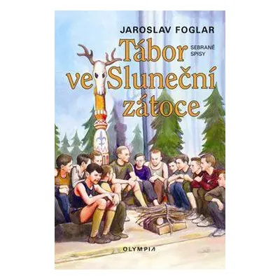 Tábor ve Sluneční zátoce (Jaroslav Foglar)