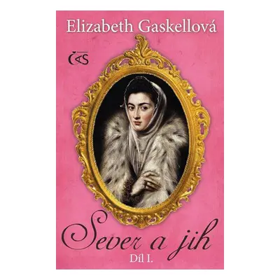 Sever a Jih (Gaskell Elizabeth)