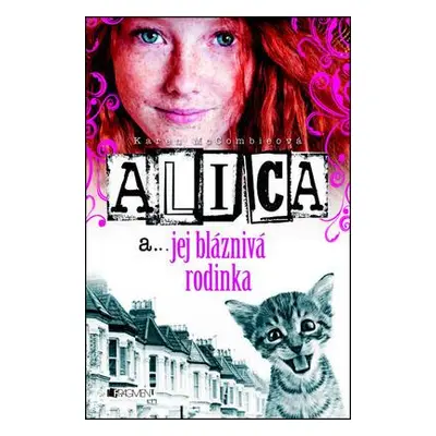 Alica a... jej bláznivá rodinka (Karen McCombieová) (slovensky)