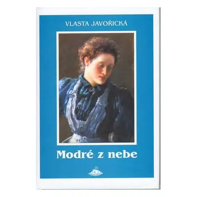 Modré z nebe (Vlasta Javořická)