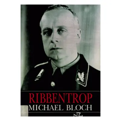 Ribbentrop (Michael Bloch)