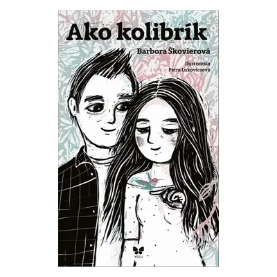 Ako kolibrík (Barbora Škovierová) (slovensky)