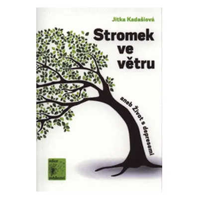 Stromek ve větru (Jitka Kadašiová)