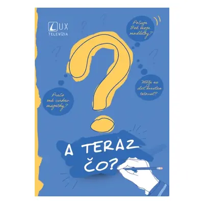 A teraz čo? (slovensky)