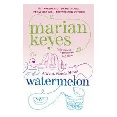 Watermelon (Marian Keyes) (EN)