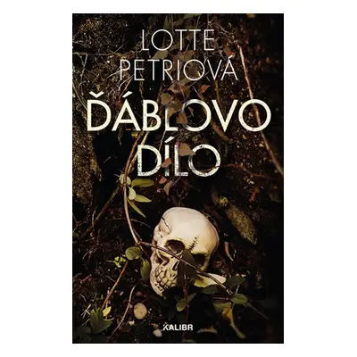 Ďáblovo dílo (Lotte Petriová)