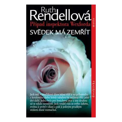 Svědek má zemřít (Ruth Rendell)