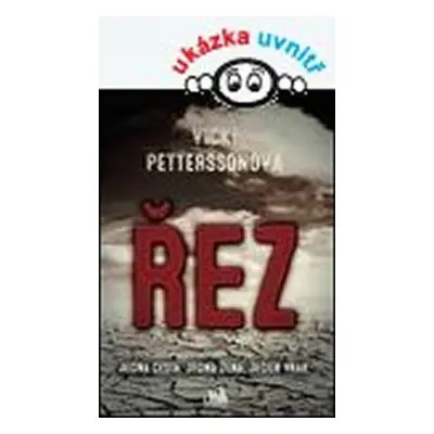 Řez - Vicki Petterssonová (Pettersson Vicki)