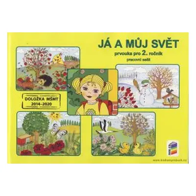 Já a můj svět 2 - prvouka (pracovní sešit) (Věra Štiková)