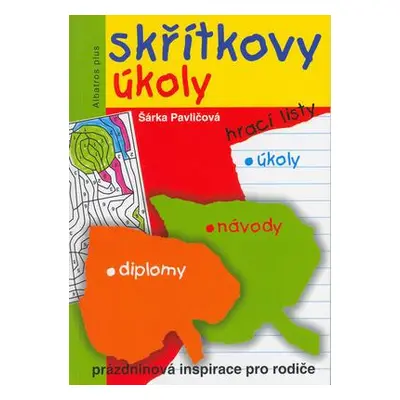 Skřítkovy úkoly (Šárka Pavličová)