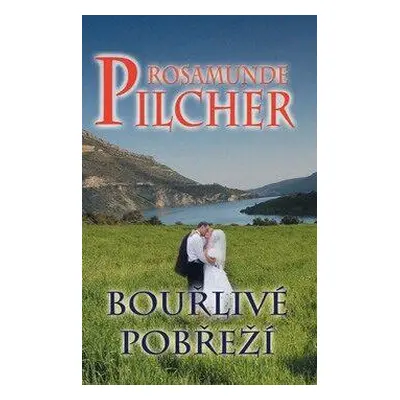 Bouřlivé pobřeží (Rosamunde Pilcher)