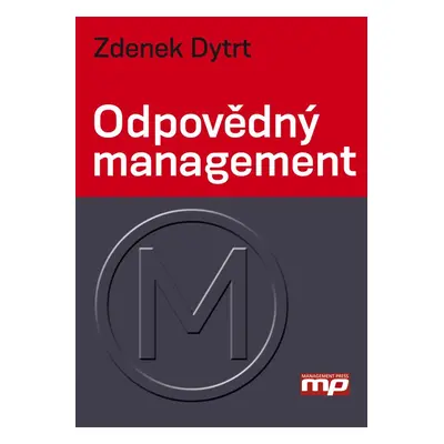 Odpovědný management (Zdenek Dytrt)