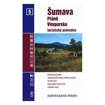 Šumava-Pláně, Vimpersko / turistický průvodce