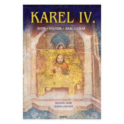 Karel IV. (Bohumil Vurm)