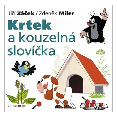 Krtek a jeho svět 7 - Krtek a slovíčka (Zdeněk Miler)