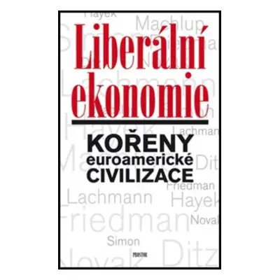 Liberální ekonomie (Tomáš Ježek)