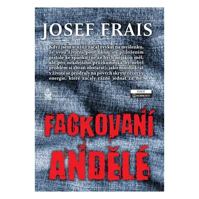 Fackovaní andělé (Josef Frais)