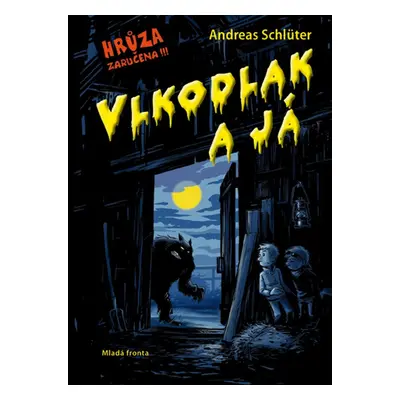 Vlkodlak a já (Andreas Schlüter)