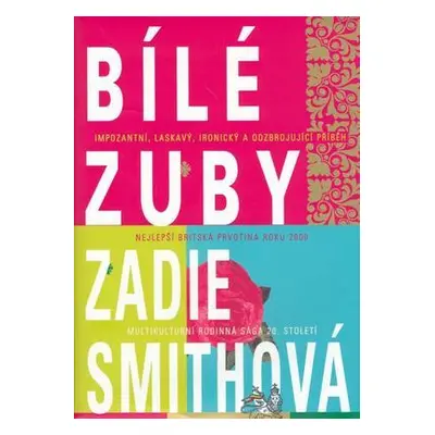 Bílé zuby (Zadie Smith)