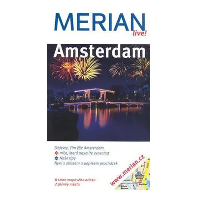 Merian Live - Amsterdam - Objevte, čím žijí Amsterdam (Dirk ter Brügge)