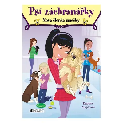 Psí záchranářky Nová členka smečky (Daphne Mapleová)