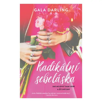 Radikální sebeláska (Darling Gala)