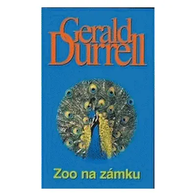 Zoo na zámku (Gerald Durrell)