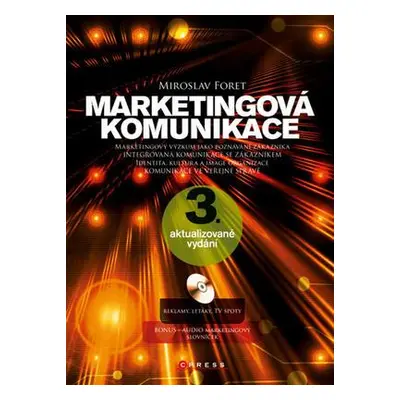 Marketingová komunikace (Miroslav Foret)