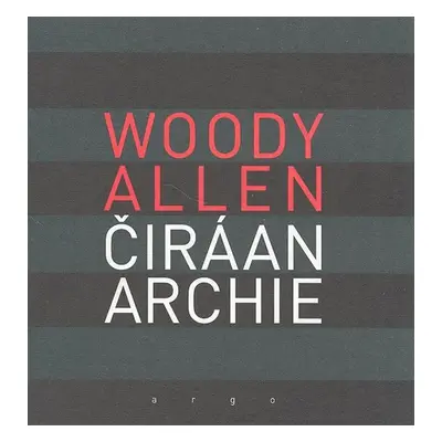 Čirá anarchie (Woody Allen)